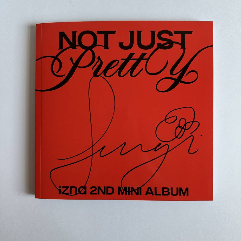 IZNA CHOI JUNGEUN SIGNED 2ND MINI ALBUM 'NOT JUST PRETTY
